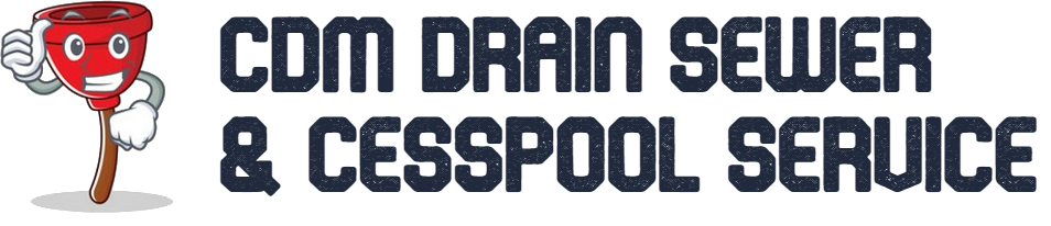 CDM Cesspool Service Serving All Of Suffolk and Nassau County, NY